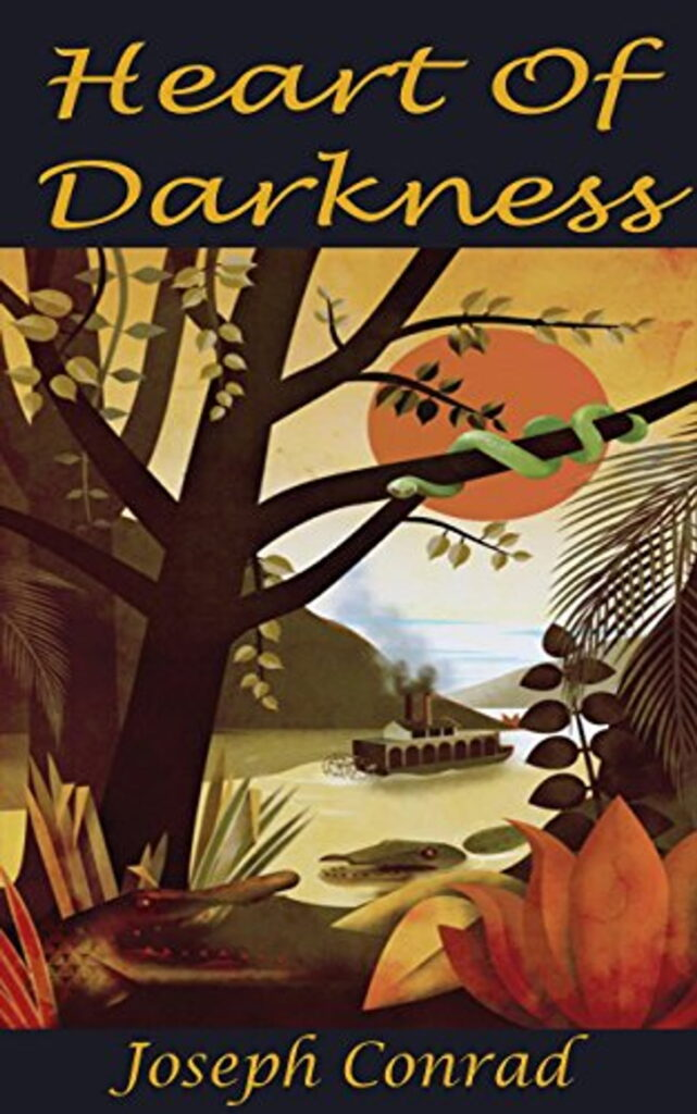 The Image depicts one of the many dust covers from the novella. "Heart of Darkness". The painted image shows the perspective from the Congo jungle looking at a riverboat as it moves upstream.  The image also shows a snake and thick vegetation. Also shown is the book's title and the author's name Joseph Conrad.     